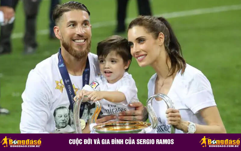 Cuộc đời và gia đình của Sergio Ramos
